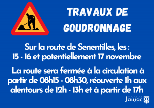 Travaux de goudronnage Route de Senentilles