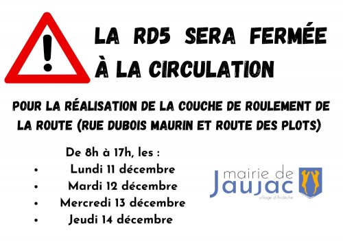Fermeture de la RD5 - Routes des Plots et rue Dubois Maurin